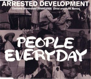 ARRESTED DEVELOPMENT – TENNESSEE / PEOPLE EVERYDAY