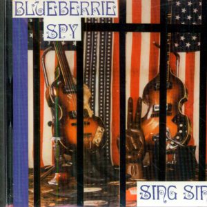 BLUEBERRIE SPY - SING SING
