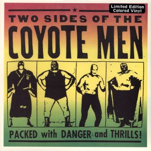 COYOTE MEN - TWO SIDES OF
