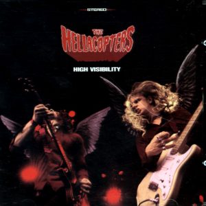HELLACOPTERS - HIGH VISIBILITY - PROMO