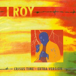 I ROY - CRISUS TIME-EXTRA VERSION