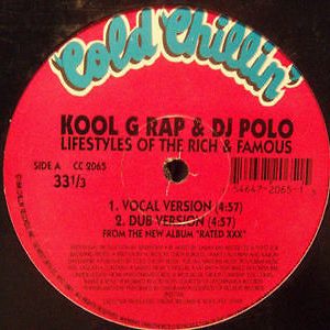 KOOL G RAP & DJ POLO - LIFESTYLES OF THE RICH & FAMOUS - 12" MAXI
