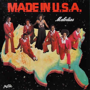 MADE IN THE U.S.A - MELODIES