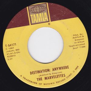 MARVELETTES - DESTINATION: ANYWHERE/WHAT'S EASY FOR TWO IS HARD FOR ONE