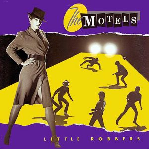 MOTELS - LITTLE ROBBERS