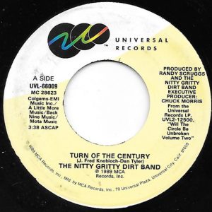NITTY GRITTY DIRT BAND - TURN OF THE CENTURY / BLUES BERRY HILL