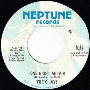 O'JAYS - ONE NIGHT AFFAIR/THERE'S SOMEONE (WAITING BACK HOME)