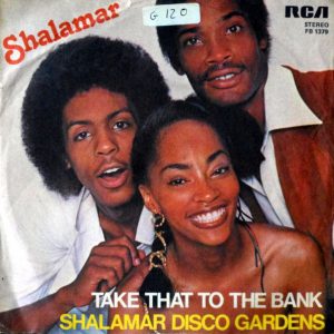 SHALAMAR - TAKE THAT TO THE BANK