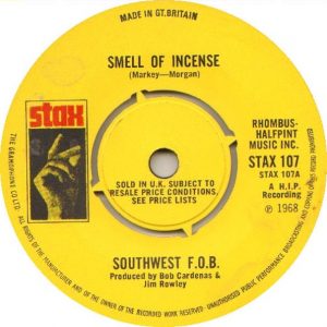 SOUTHWEST F.O.B. - SMELL OF INCENSE/GREEN SKIES