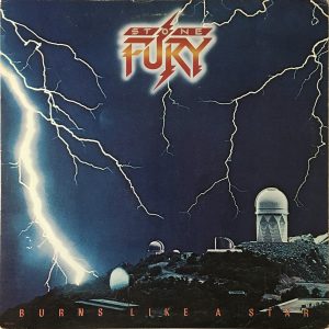 STONE FURY - LIFE IS TOO LONELY/BURNS LIKE A STAR
