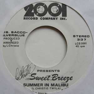 SWEET BREEZE - SUMMER IN MALIBU / TWO FACES I HAVE