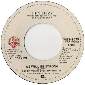 THIN LIZZY - WE WILL BE STRONG