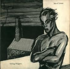 TOILING MIDGETS - SEA OF UNREST