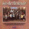USA FOR AFRICA – WE ARE THE WORLD