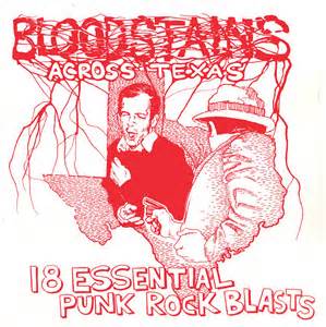 VARIOUS ARTISTS - BLOODSTAINS ACROSS TEXAS: THE JACK RUBY STATE