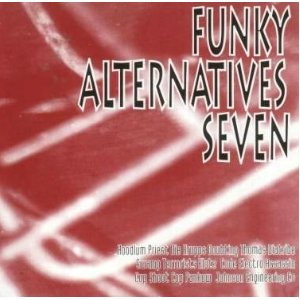 VARIOUS ARTISTS - FUNKY ALTERNATIVES SEVEN