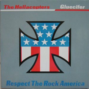 VARIOUS ARTISTS – GLUECIFER & HELLACOPTERS – RESPECT THE ROCK – SPLIT 10-INCH