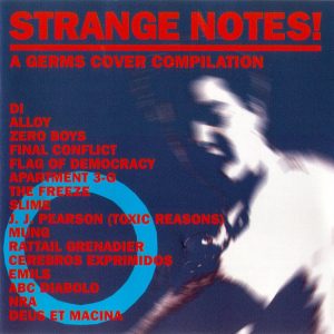 VARIOUS ARTISTS - STRANGE NOTES! A GERMS COVER COMPILATION