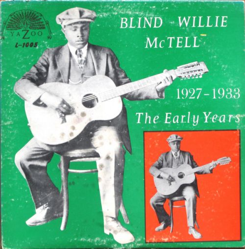 MCTELL, BLIND WILLIE – EARLY YEARS 1927-1933 – COLOR VINYL – Get Hip ...