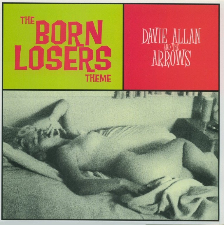 ALLAN, DAVIE AND THE ARROWS “THE BORN LOSERS THEME/THE GLORY