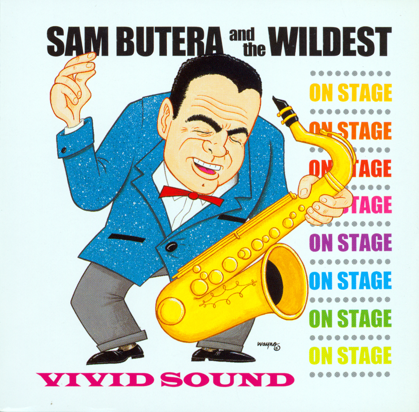Get stage. Sam Butera. Sam Butera обложка. Louis prima в старости. Sam Butera Постер.