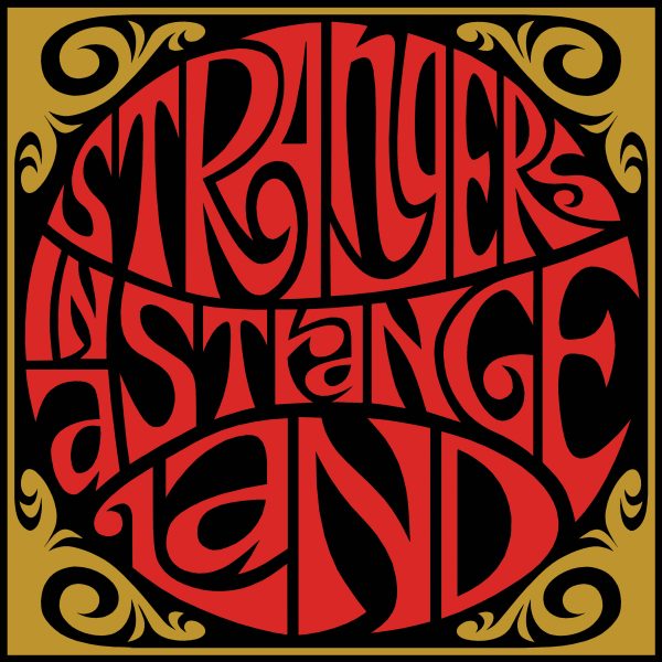 Strangers in the Land by Stant Litore
