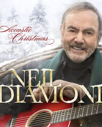 Get Hip - Buy DIAMOND, NEIL - ACOUSTIC CHRISTMAS - CAPITOL B002384701