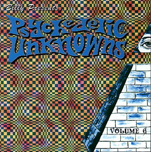Get Hip - Buy VARIOUS ARTISTS - PSYCHEDELIC UNKNOWNS VOL.  6 - SCRAP SCRAP-6CD